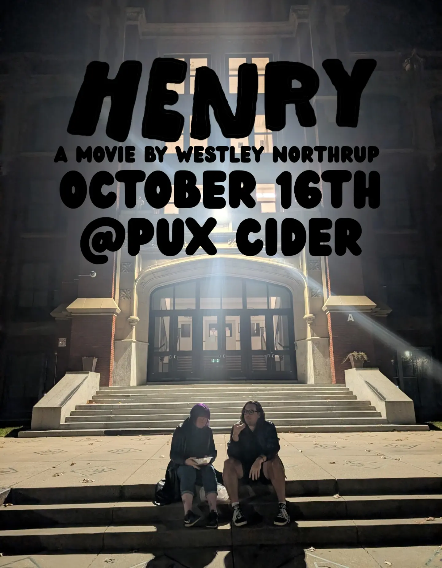 Henry: A Movie by Westley Northrup