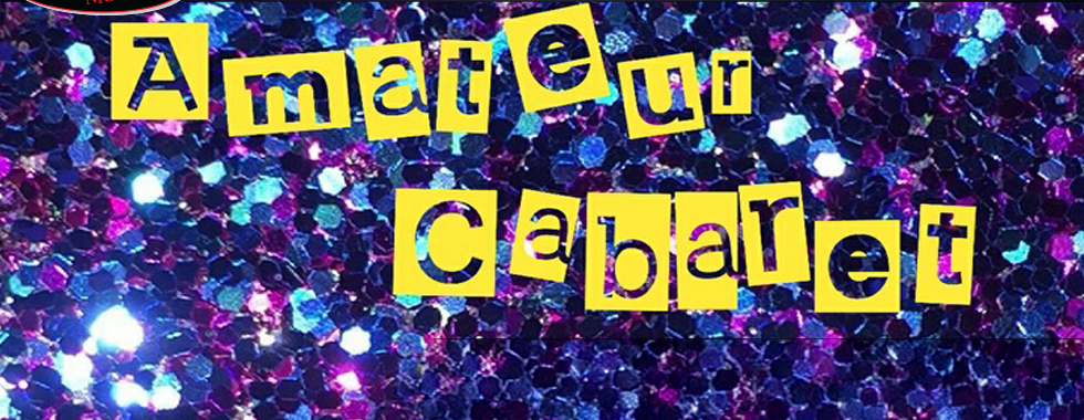 Amateur Cabaret